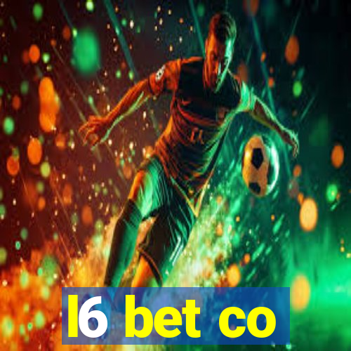 l6 bet co